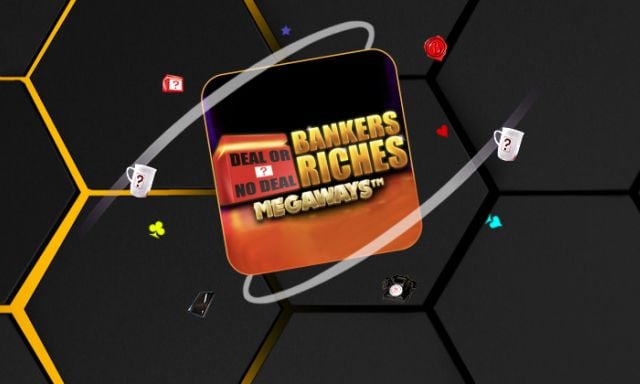 Deal or No Deal Bankers Riches Megaways - bwin-ca