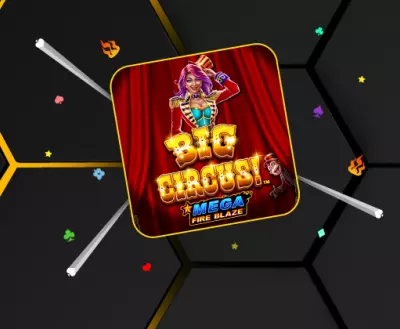 Mega Fire Blaze Big Circus - bwin