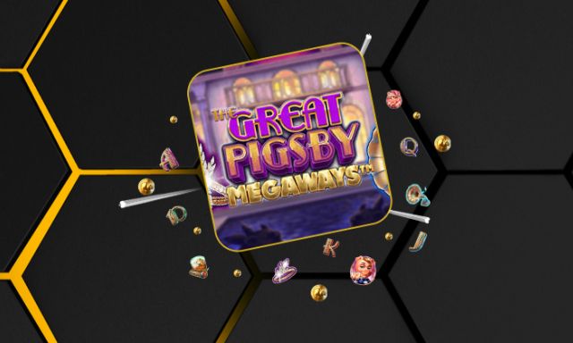 The Great Pigsby Megaways - bwin